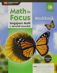Math in Focus: Singapore Math: Student Workbook, Book B Grade 3 – GOOD
