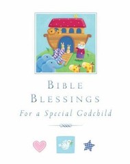 Bible Blessings: For a Special Godchild by Piper, Sophie