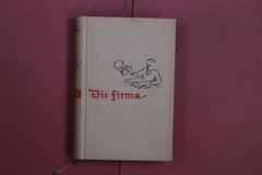 381313 Frid Müller-Partenkirchen DIE FIRMA C. Bertelsmann HC