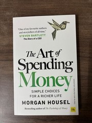 The Art of Spending Money & Psychology of Money by Morgan Housel, Paperback…