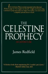 The Celestine Prophecy: An Adventure – Hardcover By James Redfield – GOOD
