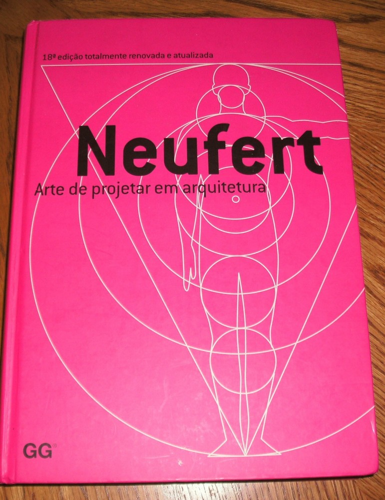 NEUFERT – ARTE DE PROJETAR EM ARQUITETURA – 18TH EDICAO, Portugese, Hardcover