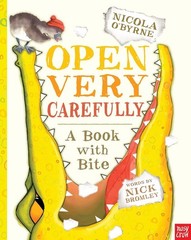 Open Very Carefully: A Book with Bite – O’Byrne, Nicola|Bromley, Nick – Like…
