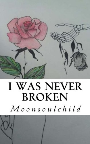 I WAS NEVER BROKEN By Sara Sheehan & Samantha Stone **Mint Condition**