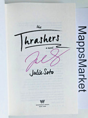SIGNED The Thrashers by Julie Soto 1st Edition/1st Printing (2025, Hardcover)