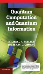 Quantum Computation and Quantum Information by Nielsen, INT’L ED – Softcover