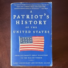 Larry Schweikart Patriot’s History Reader Essential Documents 2011 Paperback