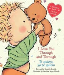 I Love You Through and Through / Te quiero, yo te quiero: (Bilingual – VERY GOOD