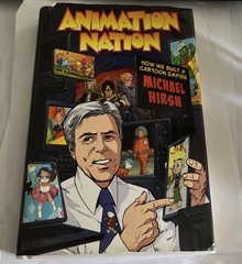 Animation Nation: How We Built A Cartoon Empire by Michael Hirsh Book Hardcover