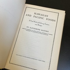 Vintage Hawaiian Pacific Foods Cook Book.. by Katherine Bazore 1957 Edition Rare