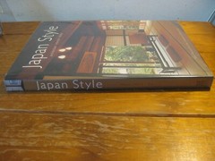 Japan Style: Architecture + Interiors + Design by Geeta Mehta (English) 1st Ed
