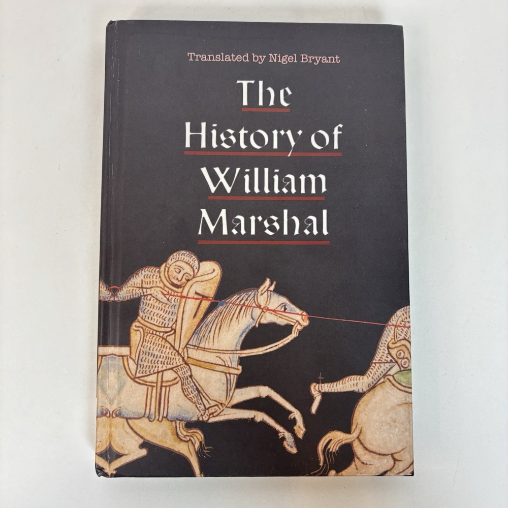 History of William Marshal [Hardcover] 2016 Nigel Bryant Boydell Press 1H