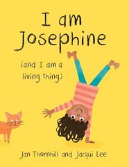 I Am Josephine: (And I Am a Li – VERY GOOD