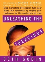 Unleashing the Ideavirus – 0970309902, Seth Godin, hardcover, new