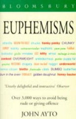 Euphemisms By John Ayto