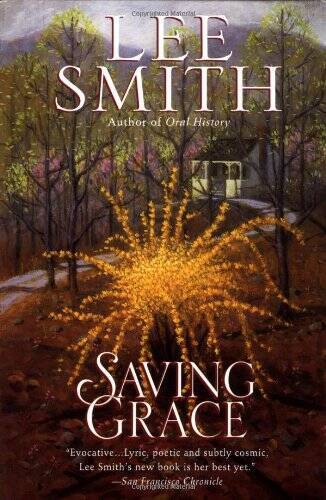 Saving Grace – Paperback By Smith, Lee – GOOD