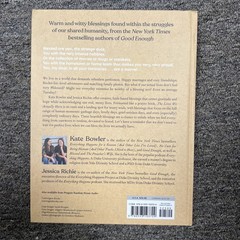 Lives We Actually Have : 100 Blessings for Imperfect Days by Kate Bowler and…