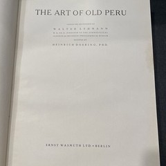 RARE BOOK: THE ART OF OLD PERU By W. Lehmann H.Doering