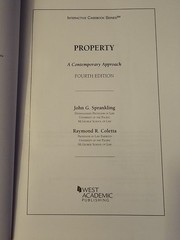 Property A Contemporary Approach 4th Edition Law School Textbook Sprankling