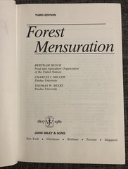 FOREST MENSURATION By Bertram Husch & Charles Miller – Hardcover