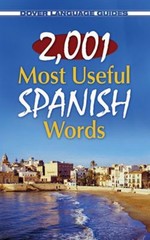 2,001 Most Useful Spanish Words Paperback Pablo Garcia Loaeza
