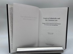 Snell: Courts of Admiralty and Common Law, Carolina Academic Press 2007