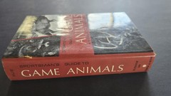 Vintage 1972 Sportsman’s Guide To Game Animals Leonard Rue Outdoor Life HC Book