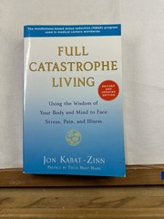 Full Catastrophe Living Jon Kabat-Zinn 2013 Revised Updated MBSR Bantam Books
