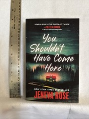 You Shouldn’t Have Come Here by Jeneva Rose New Paperback