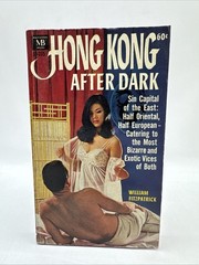 Hong Kong After Dark ~ Macfadden 50-235 1966 William Fitzpatrick True Tales Sin