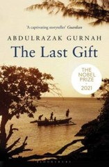 Last Gift – Paperback By Gurnah, Abdulrazak – GOOD