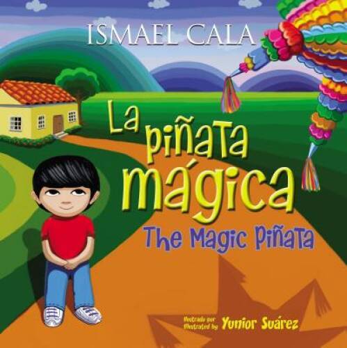 La piÃ±ata mÃ¡gica – BilingÃ¼e (Spanish Edition) – Hardcover – VERY GOOD