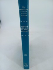 THE UNITED STATES AIR FORCE GENERAL HISTORIES 1931- 1935 HC FOYLOIS AND THE US