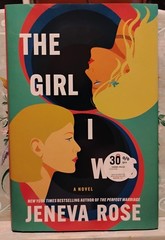 Girl I Was: By Jeneva Rose