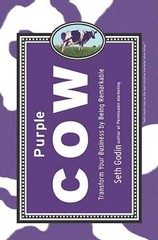 Purple Cow: Transform Your Business by Being Remarkable – Hardcover – VERY GOOD