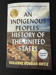 An Indigenous Peoples’ History of the United States by Roxanne Dunbar-Ortiz