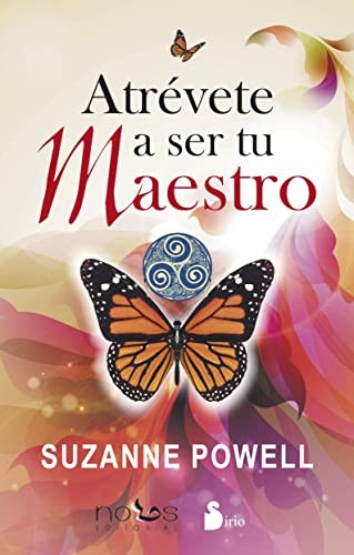 Atrévete a ser tu maestro (Spanish Edition)