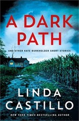 A Dark Path: And Other Kate Burkholder Short Stories (Paperback or Softback)