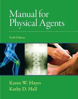 Manual for Physical Agents – Spiral-bound, by Hayes Karen; Hall Kathy – Good