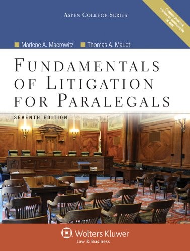 Fundamentals of Litigation for Paralegals (Aspen College Series)