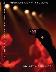 Introduction to Mass Communication : Media Literacy and Culture P