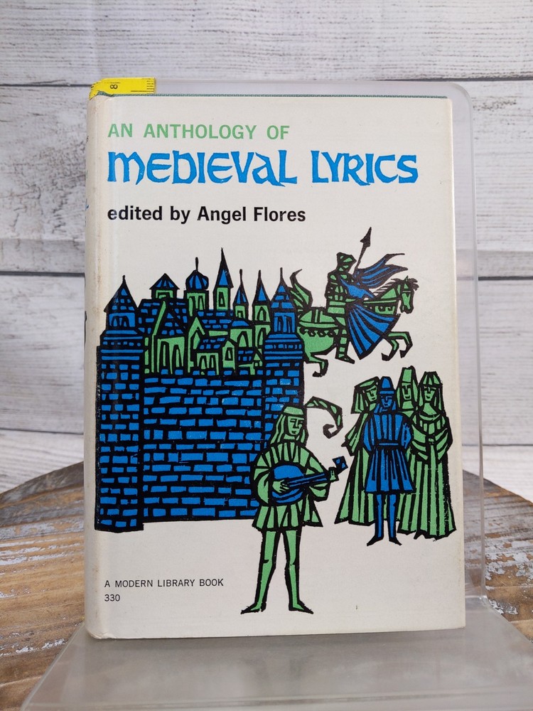 An Anthology of Medieval Lyrics by Angel Flores 1962 Hardcover w/ Dust Jacket