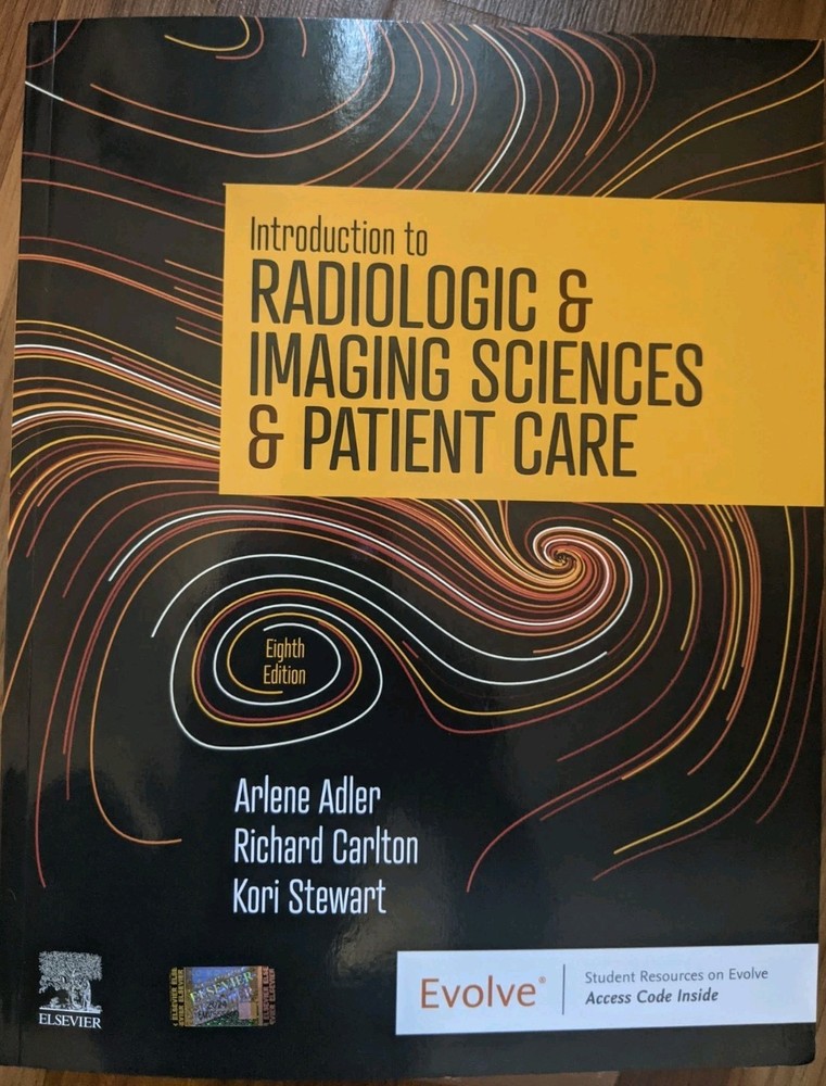 Introduction to Radiologic Imaging Sciences Patient Care -Nw w/Access Code