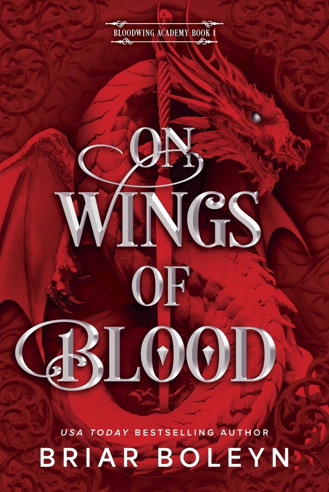 On Wings of Blood (Standard Edition): A Novel (Bloodwing Academy, 1) – hardc…