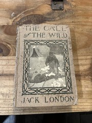 The Call of The Wild Jack London 1915