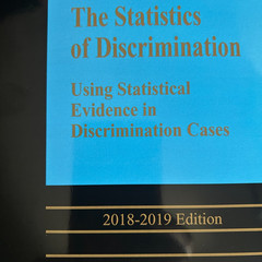 2019 The Statistics of Discrimination (Using Evidence Cases THOMSON REUTERS BENT