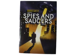 Robert Guffey: Spies and Saucers (3 novellas) Hardback w/ dust jacket, 2014 1st