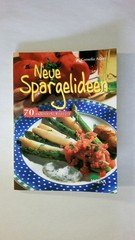 50217 Cornelia Adam NEUE SPARGELIDEEN 70 raffinierte Rezepte