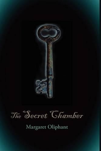 Margaret Wilson Olip The Secret Chamber, Large-Print Edi (Paperback) (UK IMPORT)
