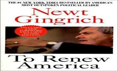 To Renew America, Gingrich, Newt